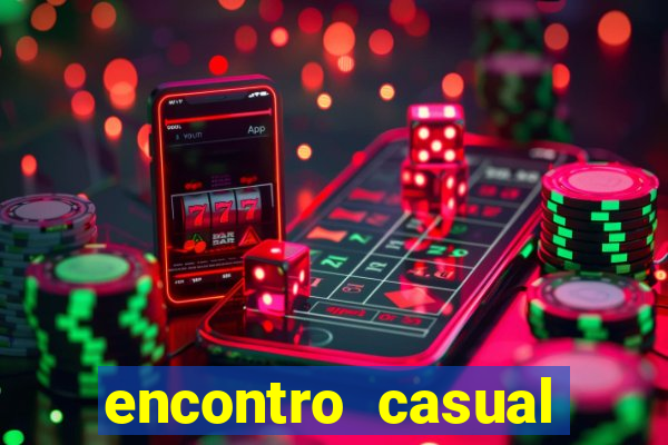 encontro casual santo amaro